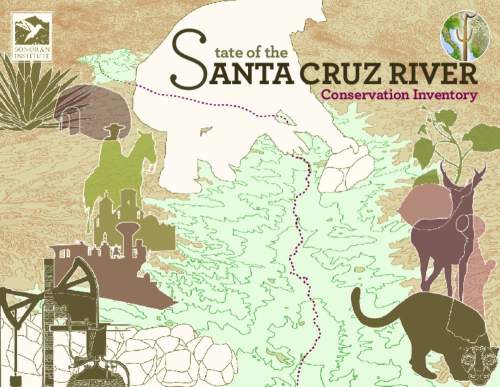 State of the Santa Cruz River - Conservation Inventory